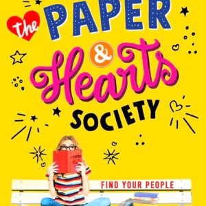 Revealing the cover of The Paper & Hearts Society!
